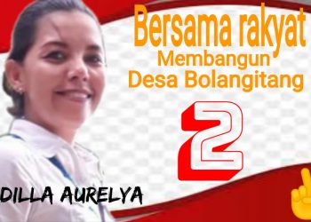 Komitmen Fadilla Aureliya Majukan Desa Bolangitang Dua