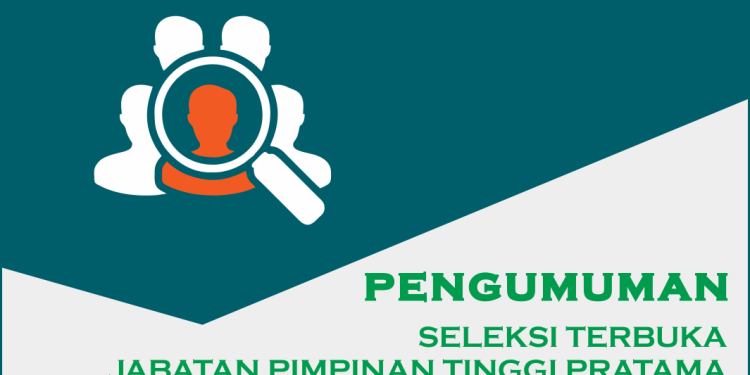 Pansel Umumkan Peserta Seleksi Terbuka